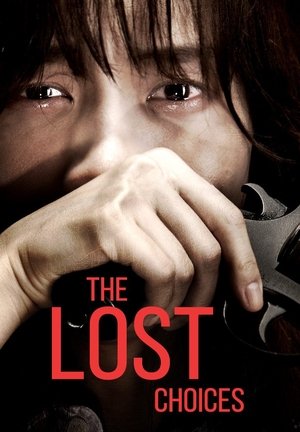 The Lost Choices Poster