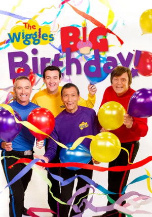 The Wiggles Big Birthday! Poster