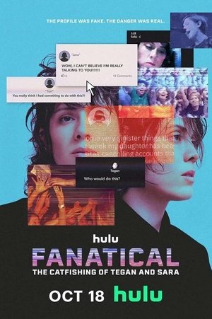 Fanatical: The Catfishing of Tegan and Sara Poster