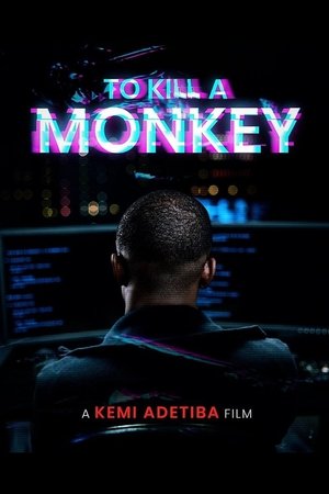 To Kill A Monkey Poster