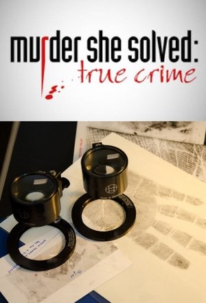 Murder She Solved: True Crime Poster