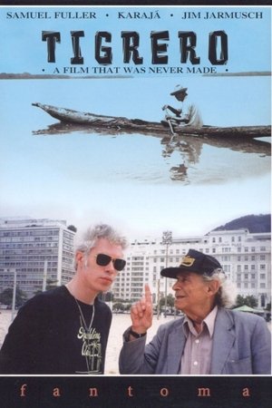 Tigrero: A Film That Was Never Made Poster