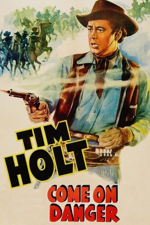 Come on Danger Poster