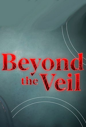 Beyond the Veil Poster