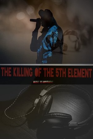 The Killing of the 5th Element Poster