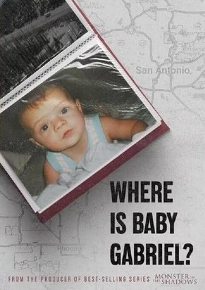 Where Is Baby Gabriel? Poster