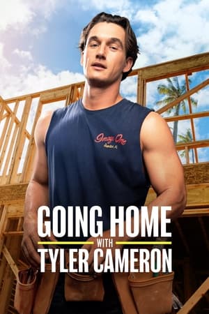 Going Home with Tyler Cameron Poster