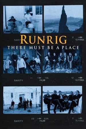 Runrig: There Must Be a Place Poster