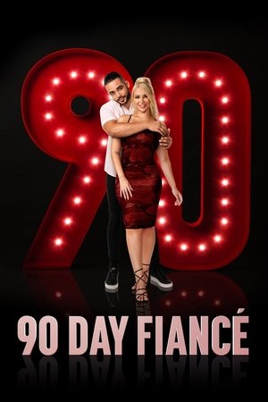 90 Day Fiancé Poster