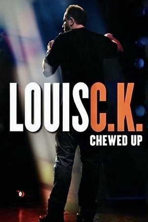 Louis C.K.: Chewed Up Poster