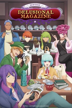 Delusional Monthly Magazine Poster