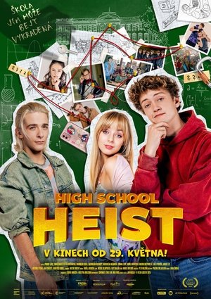 High School Heist Poster