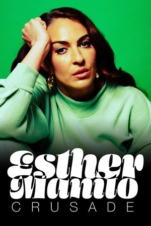 Esther Manito: Crusade Poster
