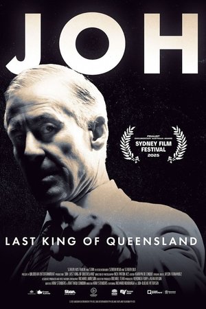 Joh: Last King Of Queensland Poster