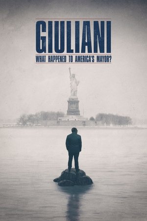Giuliani: What Happened to America's Mayor? Poster