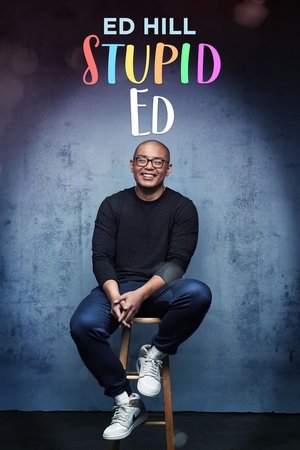 Ed Hill: Stupid Ed Poster