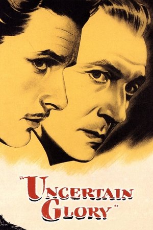 Uncertain Glory Poster
