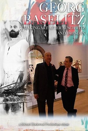 Georg Baselitz: Making Art after Auschwitz and Dresden Poster