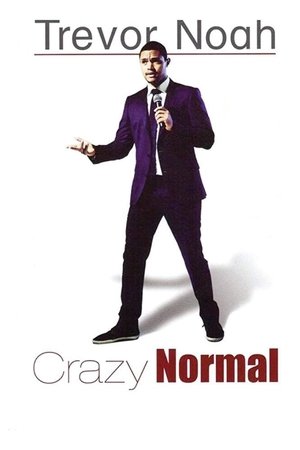 Trevor Noah: Crazy Normal Poster