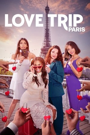 Love Trip: Paris Poster