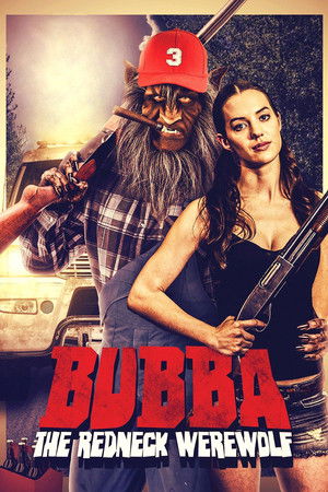 Bubba the Redneck Werewolf Poster
