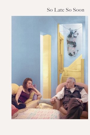 So Late So Soon Poster