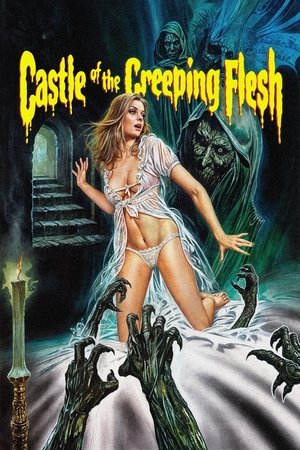 Castle of the Creeping Flesh Poster
