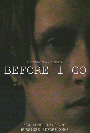 Before I Go Poster