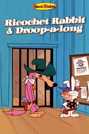 Ricochet Rabbit & Droop-a-Long Poster
