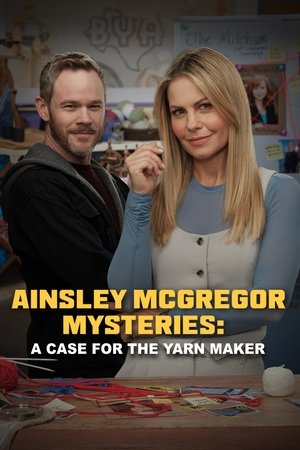 The Ainsley McGregor Mysteries: A Case for the Yarn Maker Poster