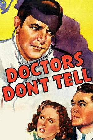 Doctors Don't Tell Poster