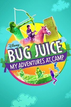 Bug Juice: My Adventures at Camp Poster