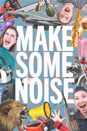 Make Some Noise Poster