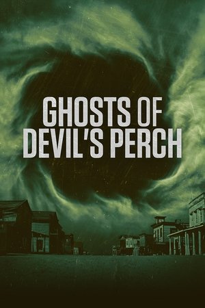 Ghosts of Devil's Perch Poster