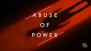 Abuse of Power Poster