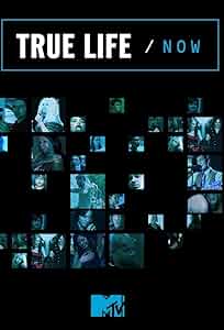 True Life/Now Poster