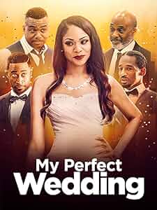 My Perfect Wedding Poster