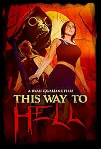 This Way to Hell Poster