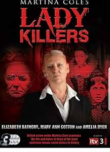 Lady Killers With Martina Cole Poster